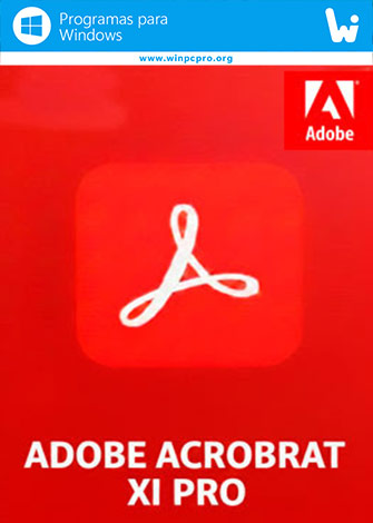 Adobe Acrobat XI PRO 11 Multilenguaje Full Español [Mega]