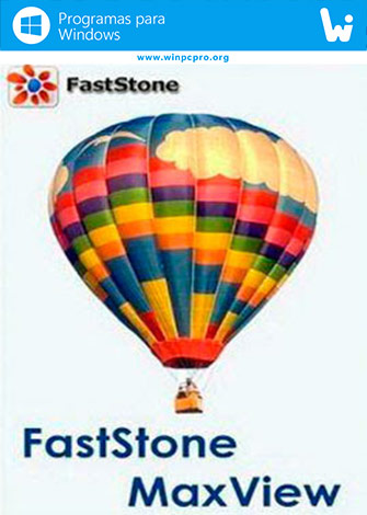 FastStone MaxView Corporate (2026) Full Español [Mega]
