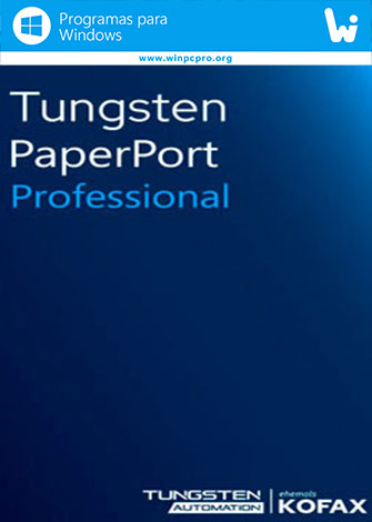 Tungsten PaperPort Pro (2026) v14.80 Full Español [Mega]